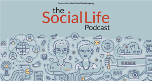 The Social Life Podcast