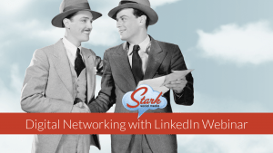 Digital Networking with LinkedIn Webinar