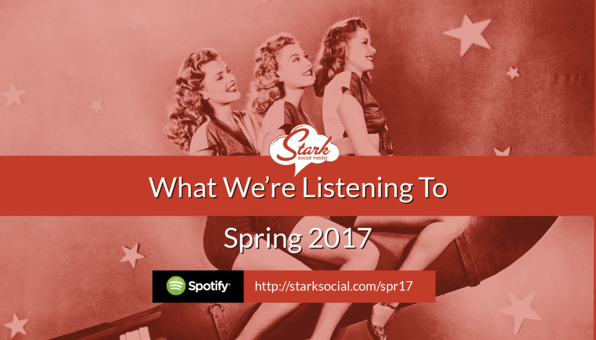What We're Listening To Spring 2017
